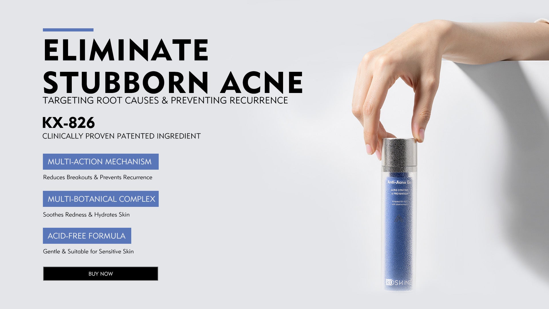 KOSHINÉ KX-826 Anti-Acne Gel | Advanced care for Clearer, Balanced
